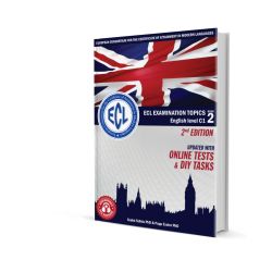  ECL EXAMINATION TOPICS English Level C1 BOOK 2 2nd edition